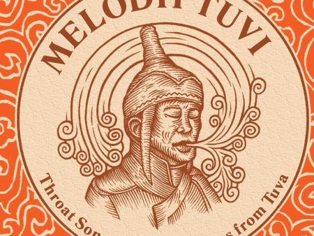 Melodii Tuvi: Throat Songs And Folk Tunes From Tuva Online